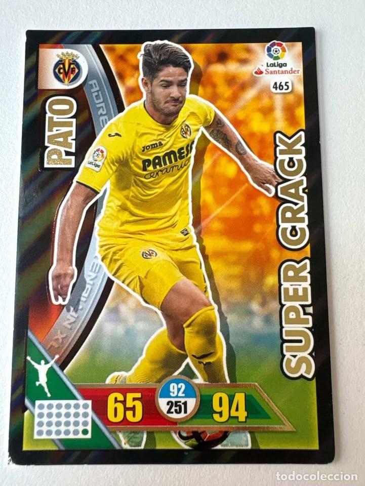 Cromos de f&uacute;tbol: Carta Pato Villareal Super Crack 465 Adrenalyn 2016-17