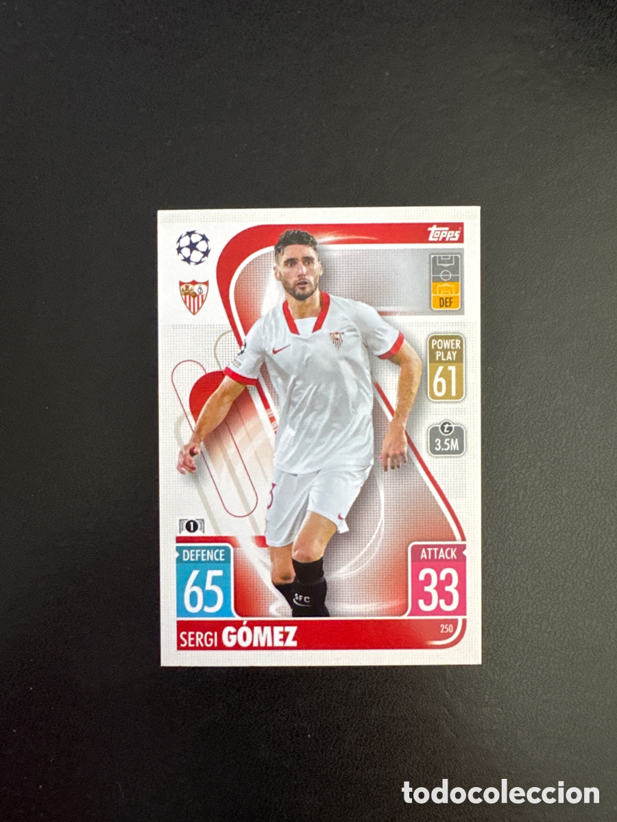 Fu&szlig;ball-Sticker: SERGI GOMEZ SEVILLA N&Uacute;MERO 250 MATCH ATTAX 2021 2022