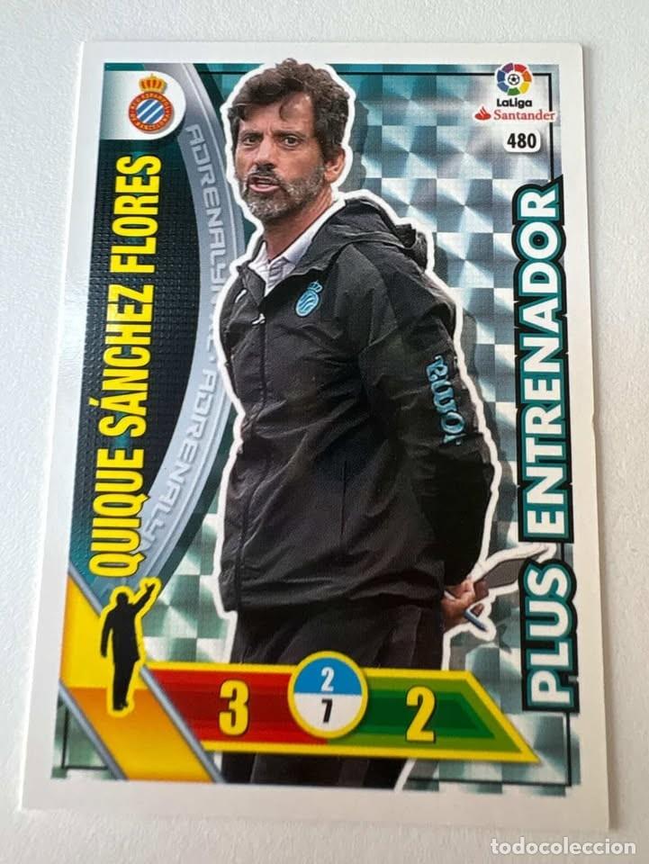 Cromos de f&uacute;tbol: Carta Quique S&aacute;nchez Flores Espanyol Entrenador 480 Adrenalyn 2016-17