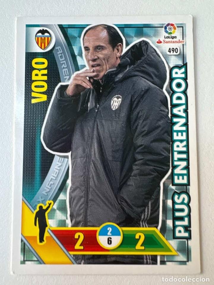 Cromos de f&uacute;tbol: Carta Voro Valencia Entrenador 490 Adrenalyn 2016-17