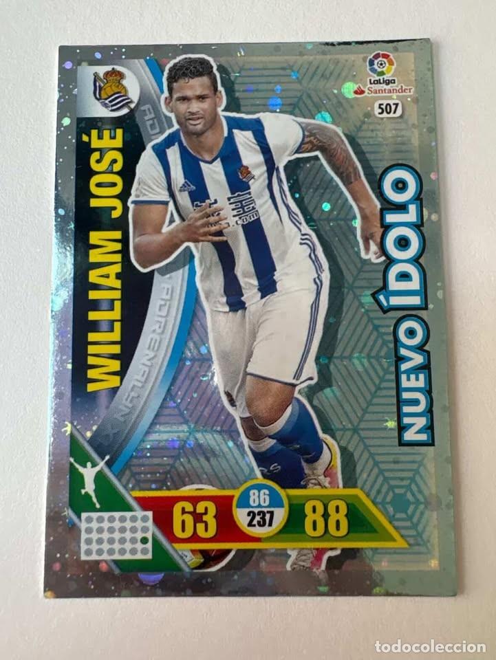 Cartes &agrave; collectionner de Football: Carta William Jos&eacute; Real Sociedad Nuevo &Iacute;dolo 507 Adrenalyn 2016-17