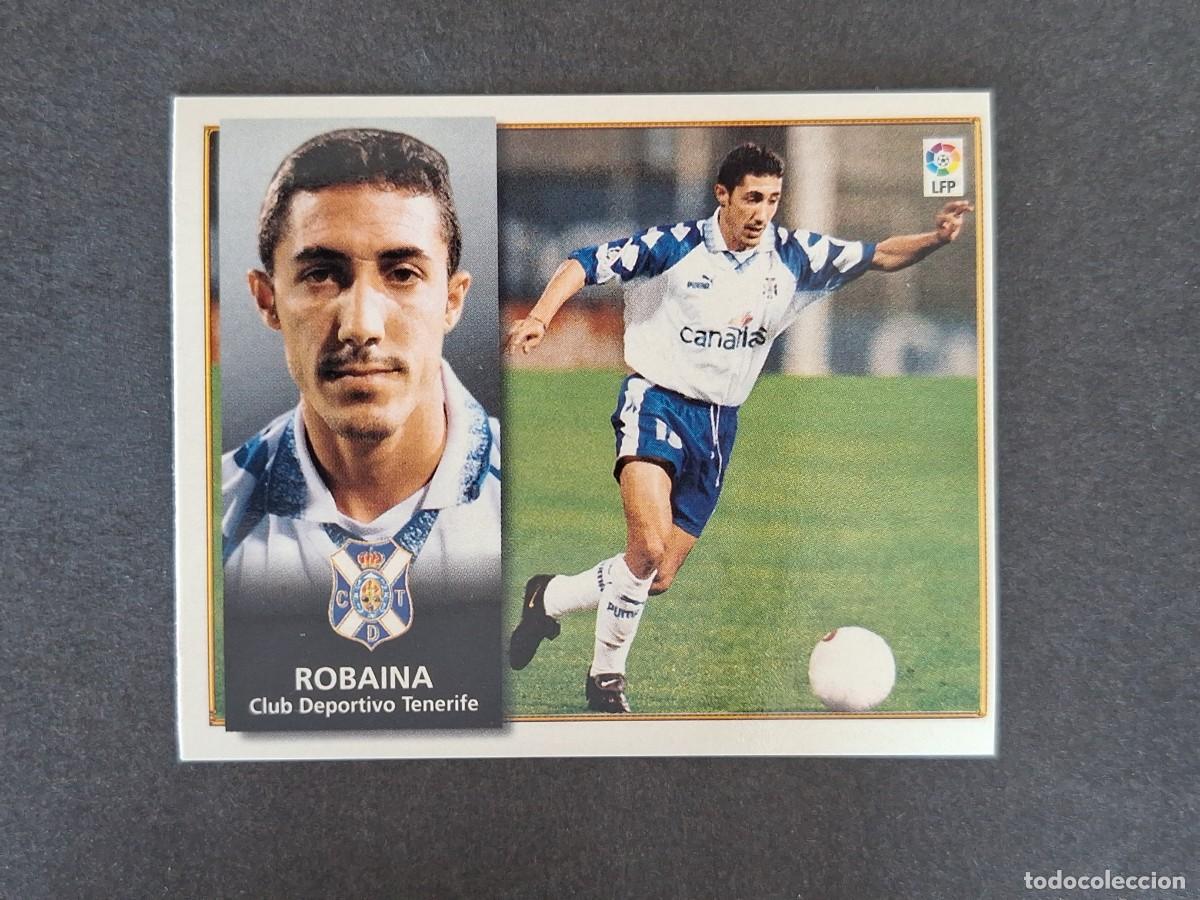 Cromos de f&uacute;tbol: L4 ROBAINA C. D. TENERIFE LIGA ESTE 1998 1999 98 99 NUNCA PEGADO SIN PEGAR