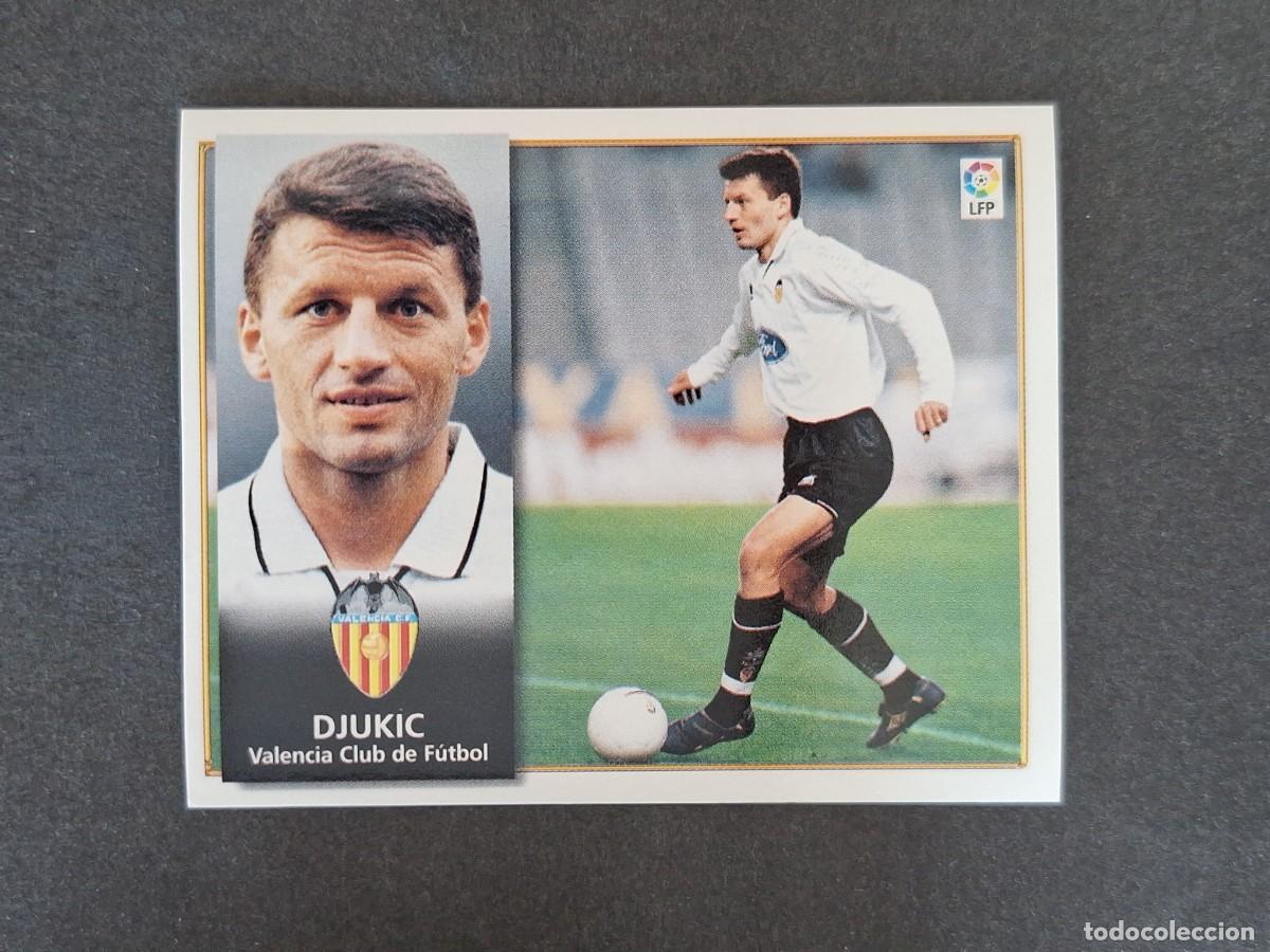 Cromos de f&uacute;tbol: L4 DJUKIC VALENCIA C. F. LIGA ESTE 1998 1999 98 99 NUNCA PEGADO SIN PEGAR