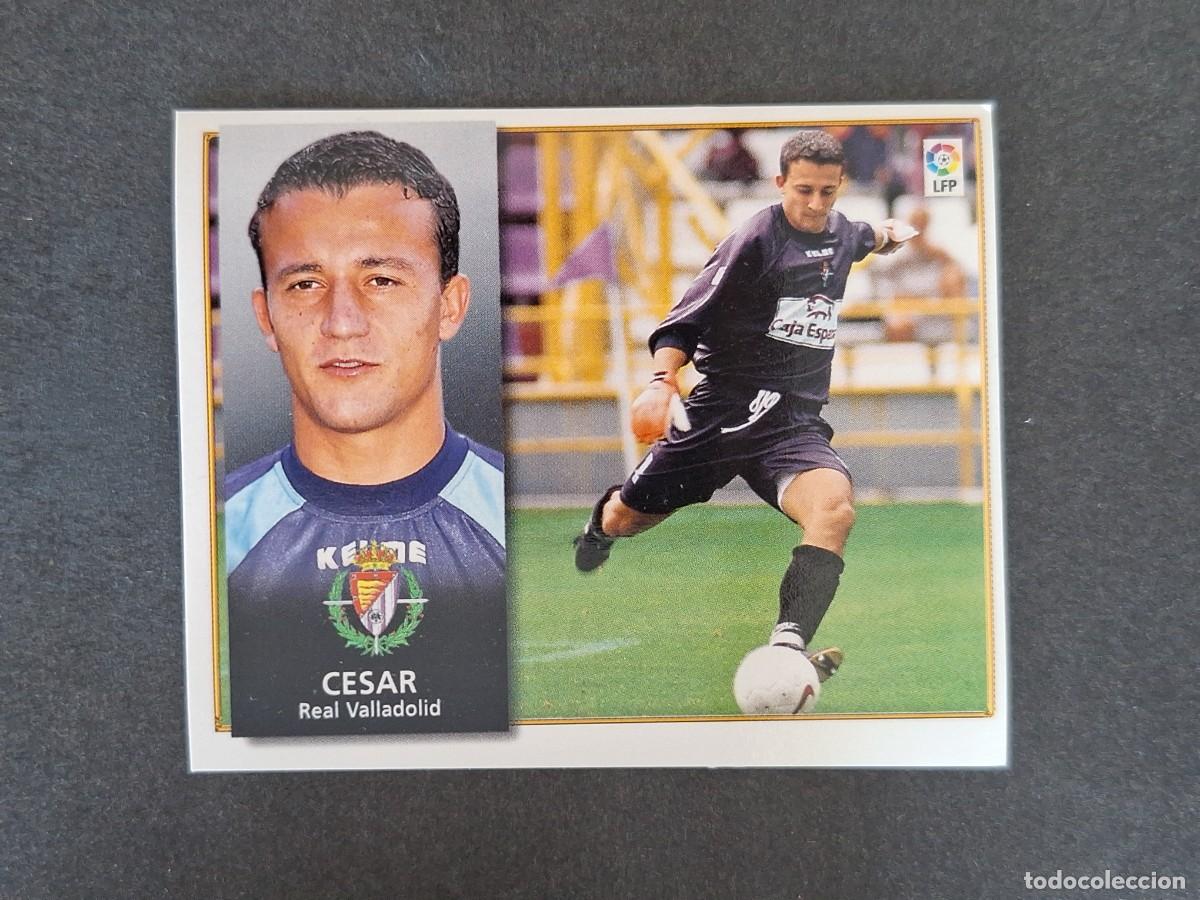 Cromos de f&uacute;tbol: L4 CESAR REAL VALLADOLID LIGA ESTE 1998 1999 98 99 NUNCA PEGADO SIN PEGAR