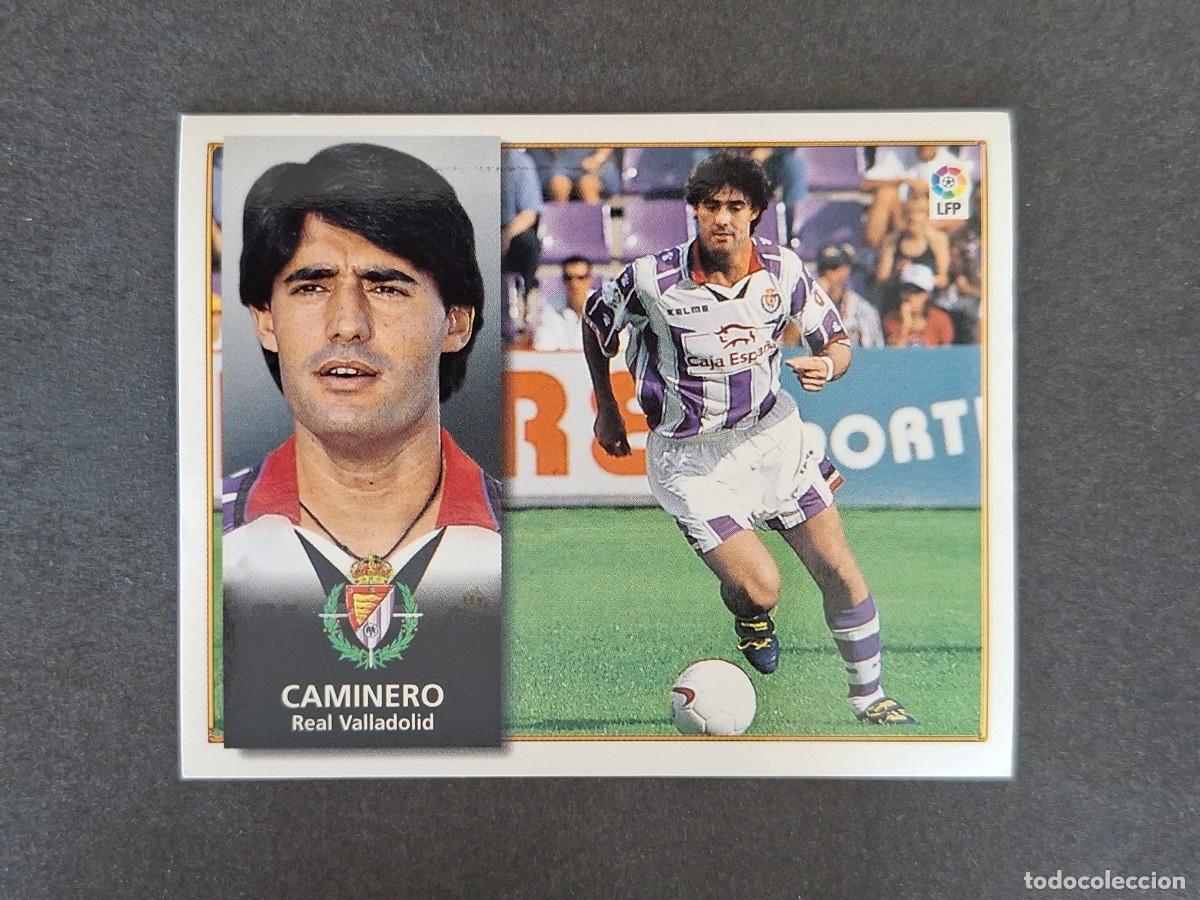Cromos de f&uacute;tbol: L4 CAMINERO REAL VALLADOLID LIGA ESTE 1998 1999 98 99 NUNCA PEGADO SIN PEGAR