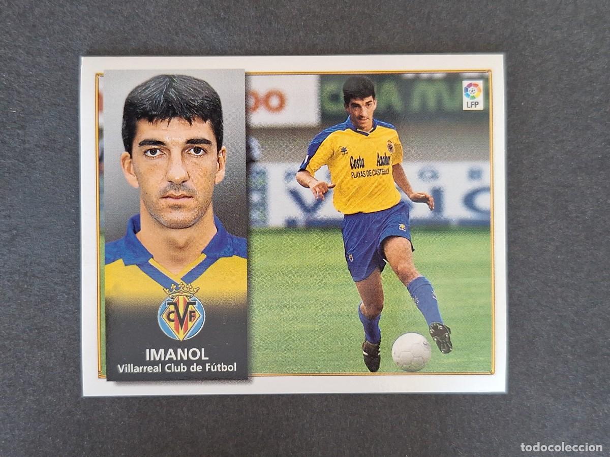 Cromos de f&uacute;tbol: L4 IMANOL VILLARREAL C. F. LIGA ESTE 1998 1999 98 99 NUNCA PEGADO SIN PEGAR