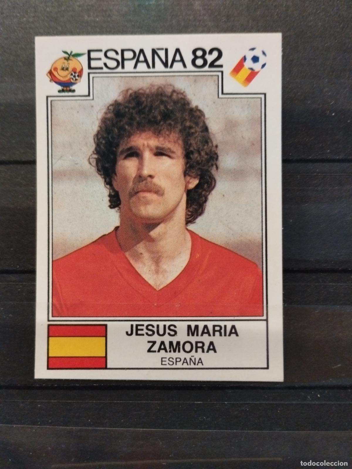 Cromos de f&uacute;tbol: MUNDIAL DE FUTBOL ESPA&Ntilde;A 82. PANINI. N&ordm; 302. JESUS MARIA ZAMORA. ESPA&Ntilde;A