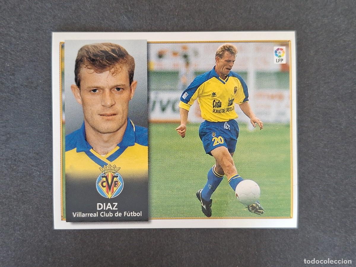 Cromos de f&uacute;tbol: L4 DIAZ VILLARREAL C. F. LIGA ESTE 1998 1999 98 99 NUNCA PEGADO SIN PEGAR