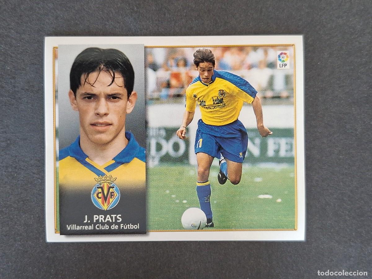 Cromos de f&uacute;tbol: L4 J. PRATS VILLARREAL C. F. LIGA ESTE 1998 1999 98 99 NUNCA PEGADO SIN PEGAR