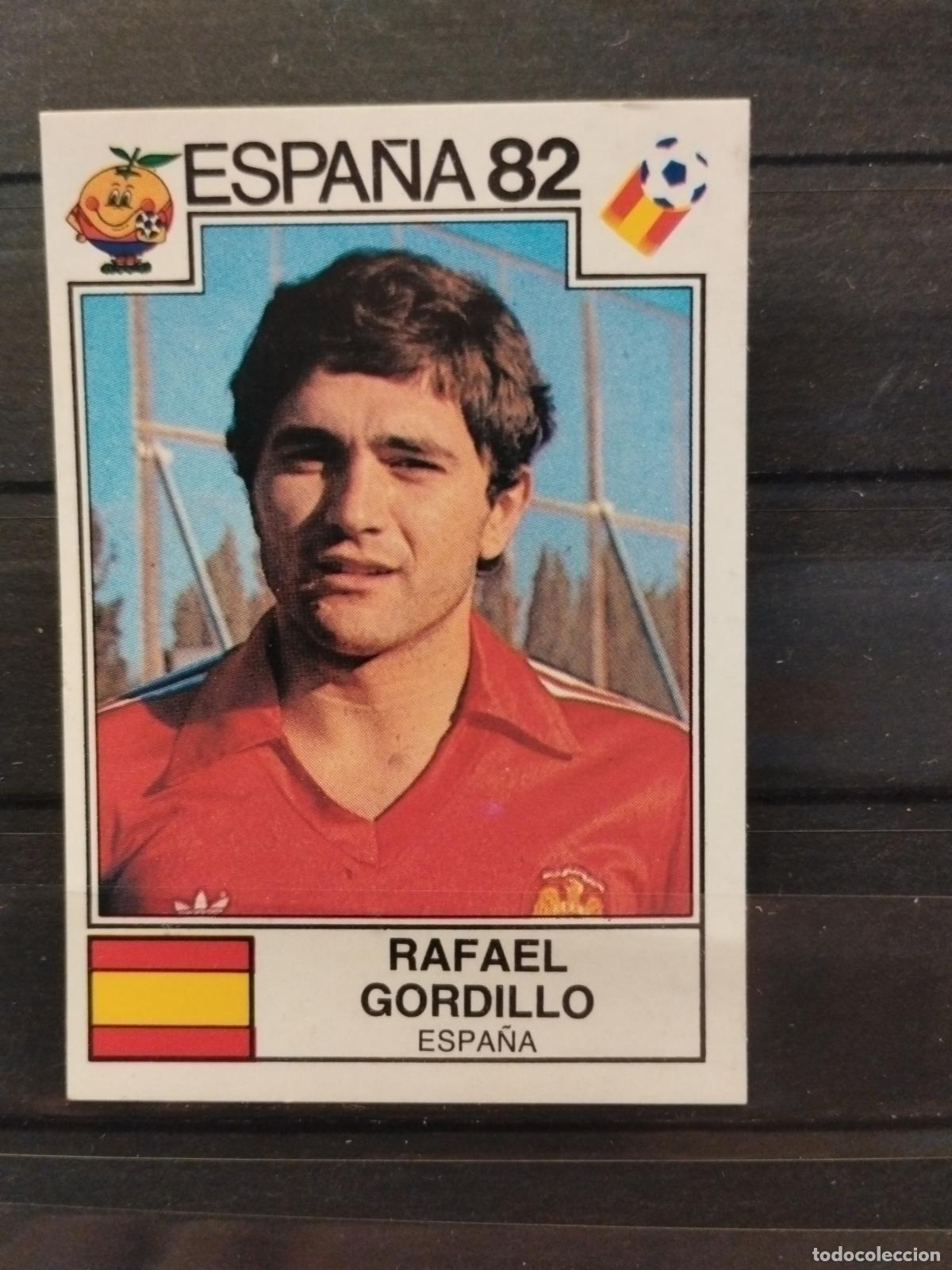 Cromos de f&uacute;tbol: MUNDIAL DE FUTBOL ESPA&Ntilde;A 82. PANINI. N&ordm; 299. RAFAEL GORDILLO. ESPA&Ntilde;A
