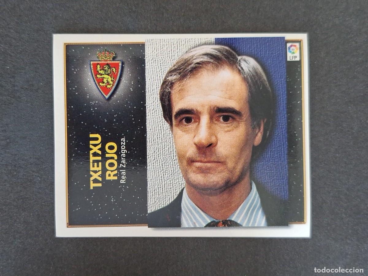 Cromos de f&uacute;tbol: L4 TXETXU ROJO ENTRENADOR REAL ZARAGOZA LIGA ESTE 1998 1999 98 99 NUNCA PEGADO SIN PEGAR