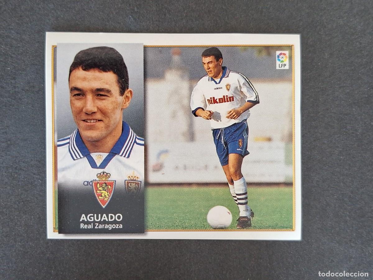 Cromos de f&uacute;tbol: L4 AGUADO REAL ZARAGOZA LIGA ESTE 1998 1999 98 99 NUNCA PEGADO SIN PEGAR