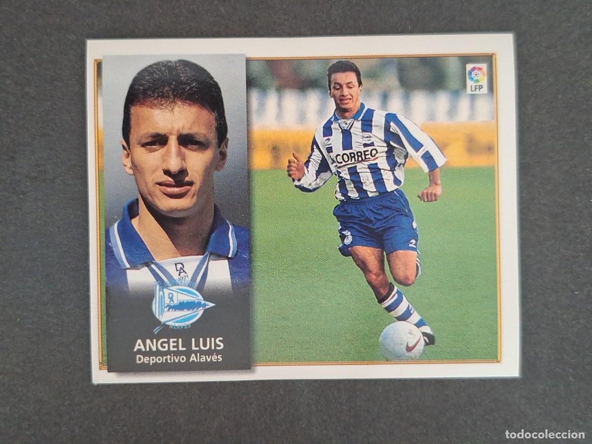Cromos de f&uacute;tbol: L4 ANGEL LUIS DEPORTIVO ALAVES BAJA LIGA ESTE 1998 1999 98 99 NUNCA PEGADO SIN PEGAR