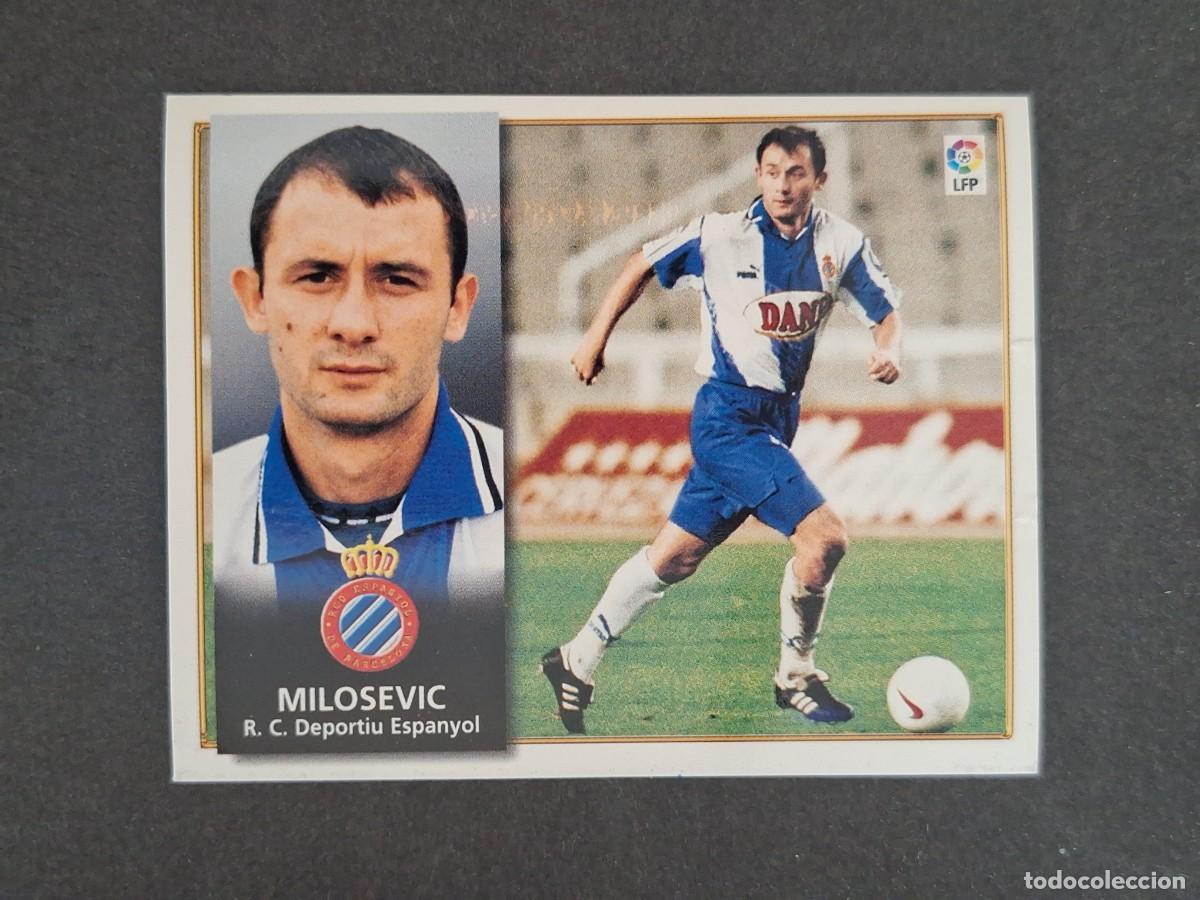 Cromos de f&uacute;tbol: L4 MILOSEVIC R. C. D. ESPA&Ntilde;OL BAJA LIGA ESTE 1998 1999 98 99 NUNCA PEGADO SIN PEGAR