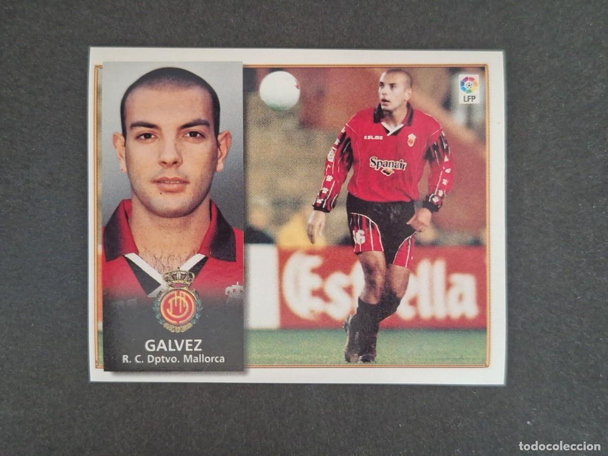Cromos de f&uacute;tbol: L4 GALVEZ R. C. D. MALLORCA BAJA LIGA ESTE 1998 1999 98 99 NUNCA PEGADO SIN PEGAR