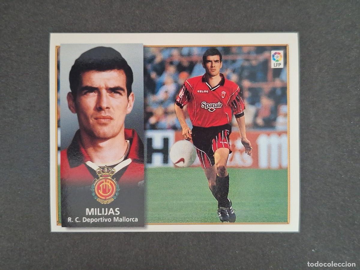 Figurine di Calcio: L4 MILIJAS R. C. D. MALLORCA BAJA LIGA ESTE 1998 1999 98 99 NUNCA PEGADO SIN PEGAR
