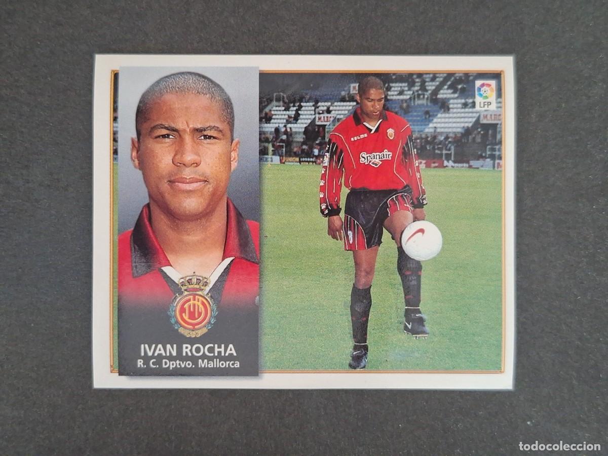 Figurine di Calcio: L4 IVAN ROCHA R. C. D. MALLORCA BAJA LIGA ESTE 1998 1999 98 99 NUNCA PEGADO SIN PEGAR