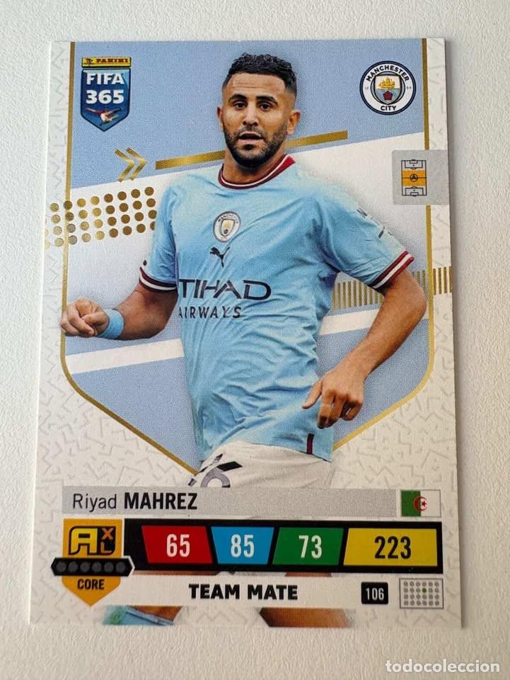 Cromos de f&uacute;tbol: Carta Riyad Mahrez Team Mate 106 Manchester City FIFA 365 Panini 2023