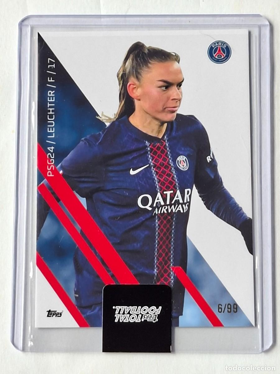 Cromos de f&uacute;tbol: Numerada 6/99 Base #PSG24 ROM&Eacute;E LEUCHTER (PSG Women) - TOPPS Total Football 2025-26 TopLoader