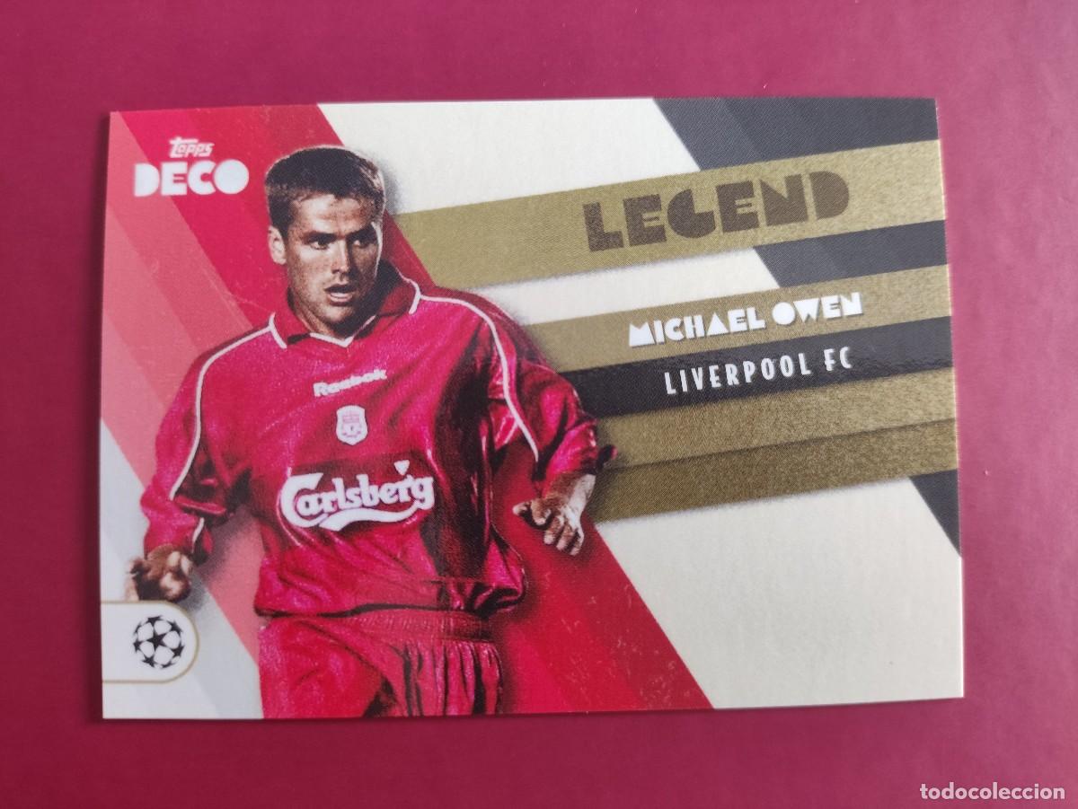 Cromos de f&uacute;tbol: MICHAEL OWEN LEGEND LIVERPOOL DECO TOPPS 2022