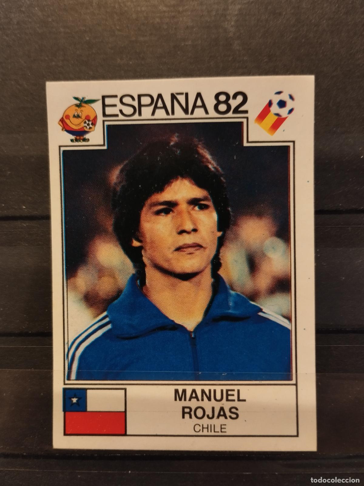 Cartes &agrave; collectionner de Football: MUNDIAL DE FUTBOL ESPA&Ntilde;A 82. PANINI. N&ordm; 156. MANUEL ROJAS. CHILE.