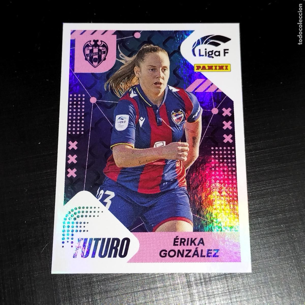 Cromos de f&uacute;tbol: N&ordm; 369 ERIKA GONZALEZ FUTURO LEVANTE CROMOS LIGA F FEMENINA PANINI 2023 2024 23 24