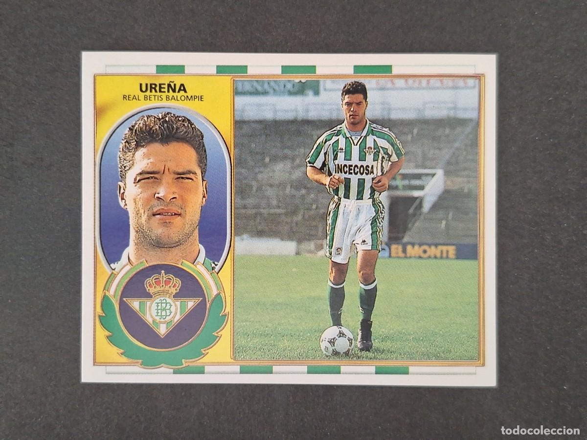 Cromos de f&uacute;tbol: L4 URE&Ntilde;A REAL BETIS BALOMPIE LIGA ESTE 1996 1997 96 97 NUNCA PEGADO SIN PEGAR