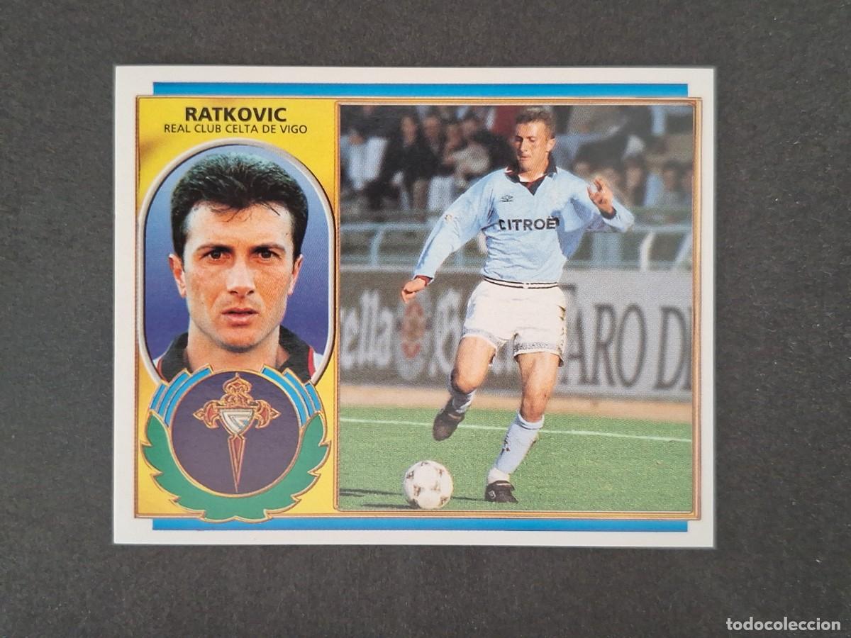 Cromos de f&uacute;tbol: L4 RATKOVIC CELTA DE VIGO LIGA ESTE 1996 1997 96 97 NUNCA PEGADO SIN PEGAR