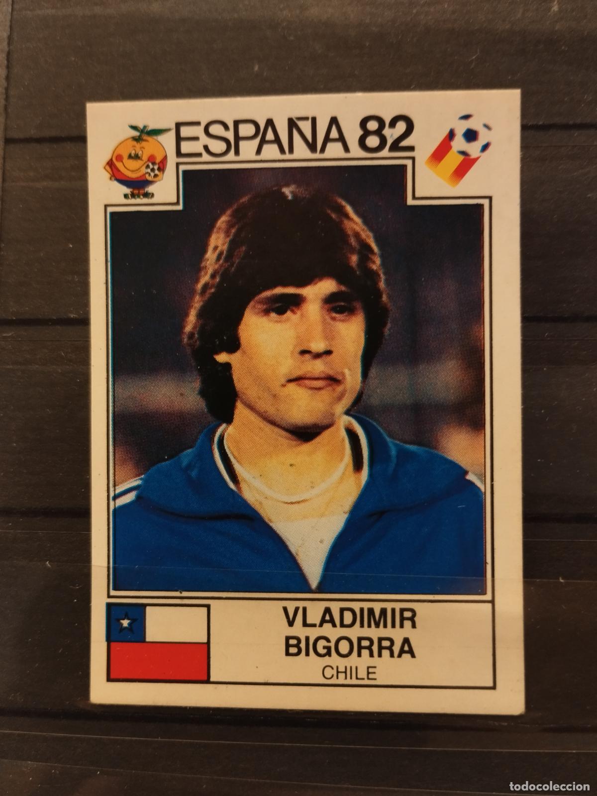 Cromos de f&uacute;tbol: MUNDIAL DE FUTBOL ESPA&Ntilde;A 82. PANINI. N&ordm; 154. VLADIMIR BIGORRA. CHILE.