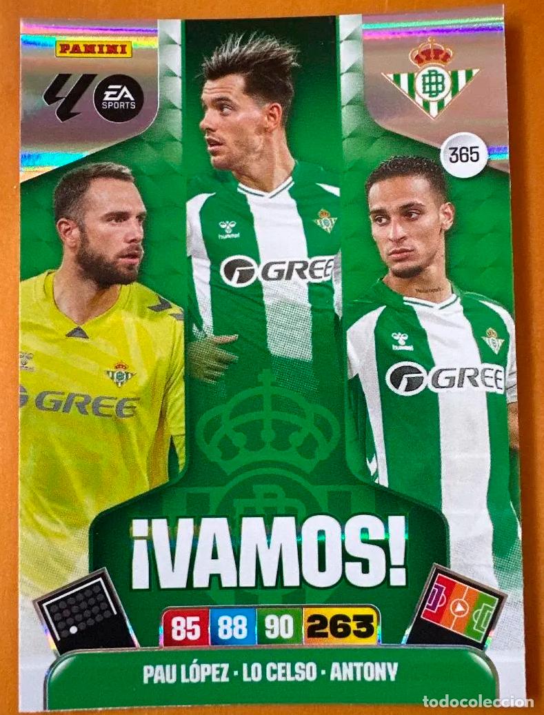 Cromos de f&uacute;tbol: 365 Pau L&oacute;pez Lo Celso Antony, Real Betis, &iexcl;VAMOS! Panini Adrenalyn XL La Liga 2025 2026 25 26