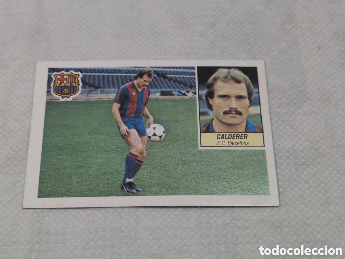 Cromos de f&uacute;tbol: CALDERER CALDER&Eacute; FICHAJE 27 CROMO LIGA ESTE 84 85 1984 1985 DIFICIL NUEVO SIN PEGAR BAR&Ccedil;A