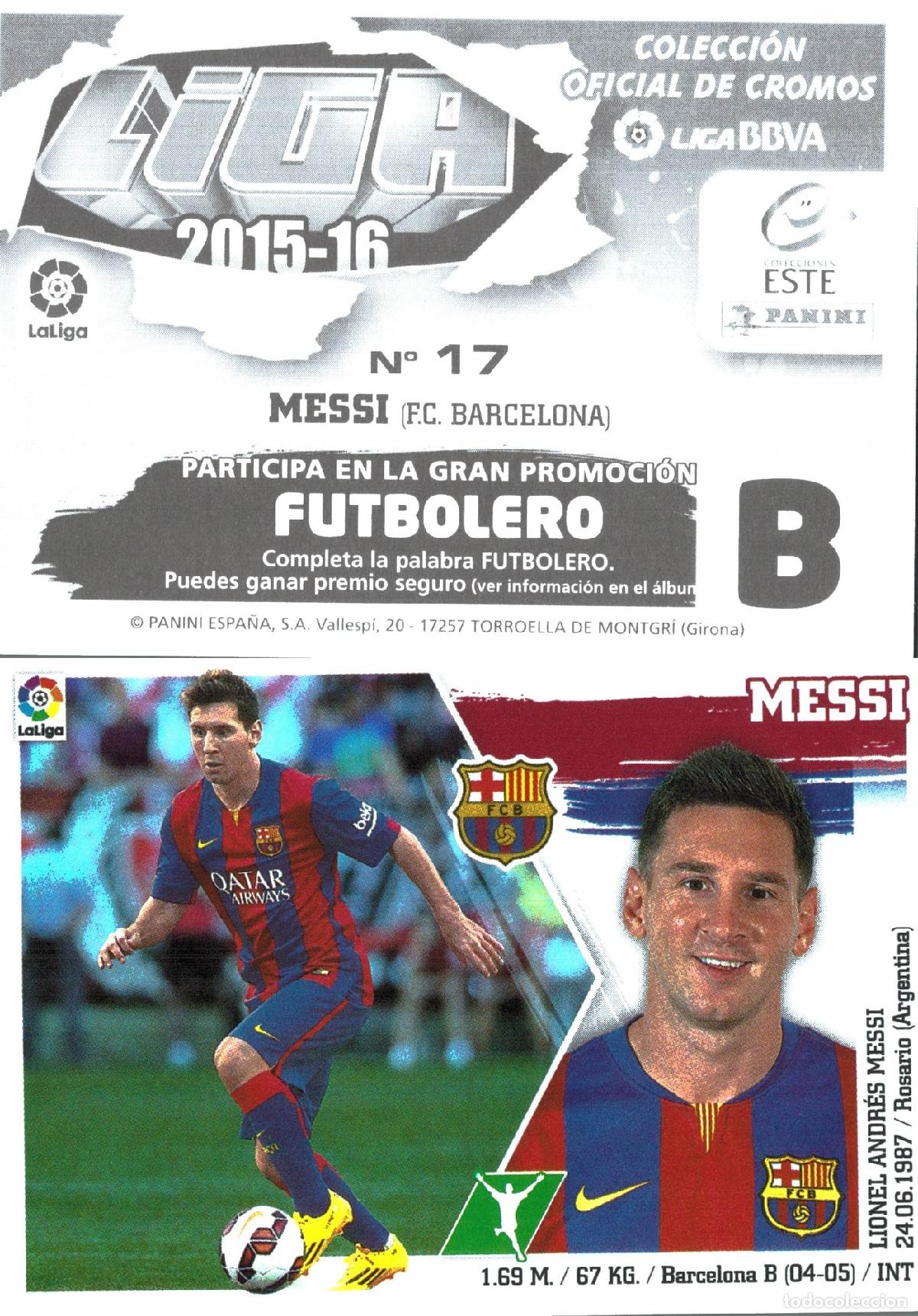 Cromos de f&uacute;tbol: Cromo Messi F.C. Barcelona Ediciones Este Liga 2015-2016