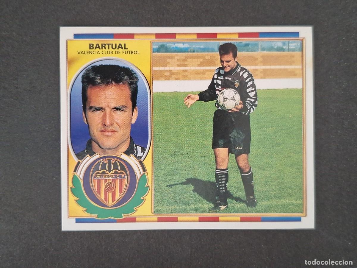 Figurine di Calcio: L4 BARTUAL VALENCIA C. F. LIGA ESTE 1996 1997 96 97 NUNCA PEGADO SIN PEGAR