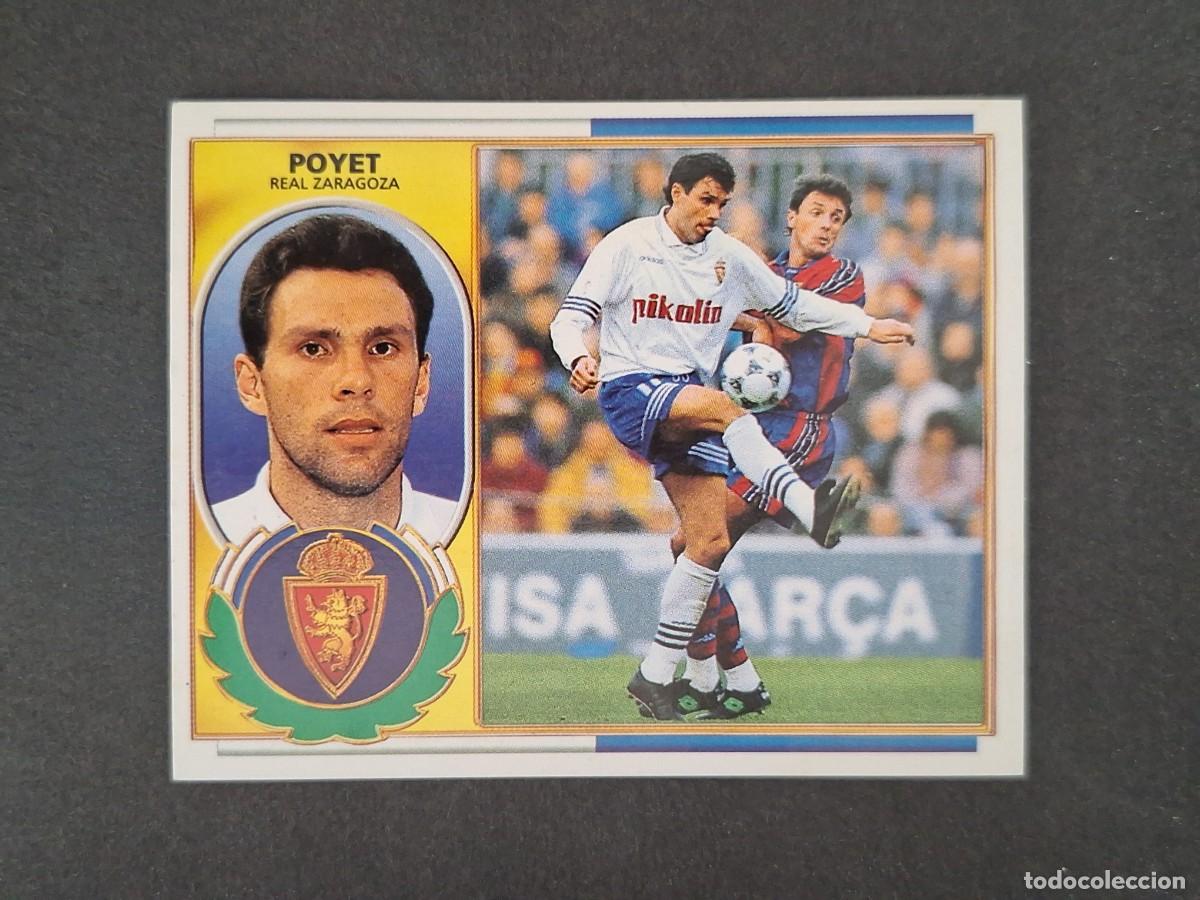 Cromos de f&uacute;tbol: L4 POYET REAL ZARAGOZA LIGA ESTE 1996 1997 96 97 NUNCA PEGADO SIN PEGAR