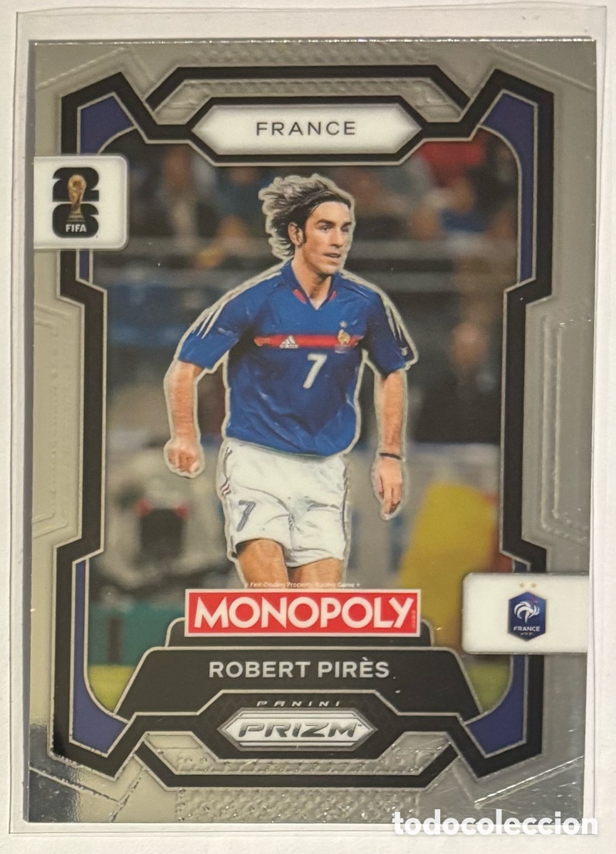 Cromos de f&uacute;tbol: ROBERT PIR&Eacute;S (FRANCIA). CARTA PANINI PRIMZ MONOPOLY FIFA WORLD CUP 2026. #10.