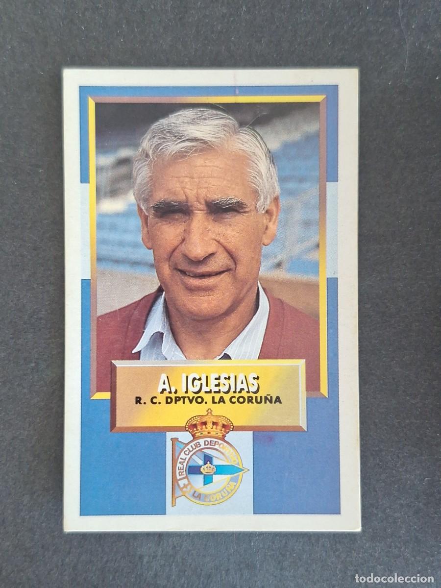 Cromos de f&uacute;tbol: L3 A. IGLESIAS ENTRENADOR DEPORTIVO DE LA CORU&Ntilde;A LIGA ESTE 1993 1994 CARTON NUNCA PEGADO SIN PEGAR