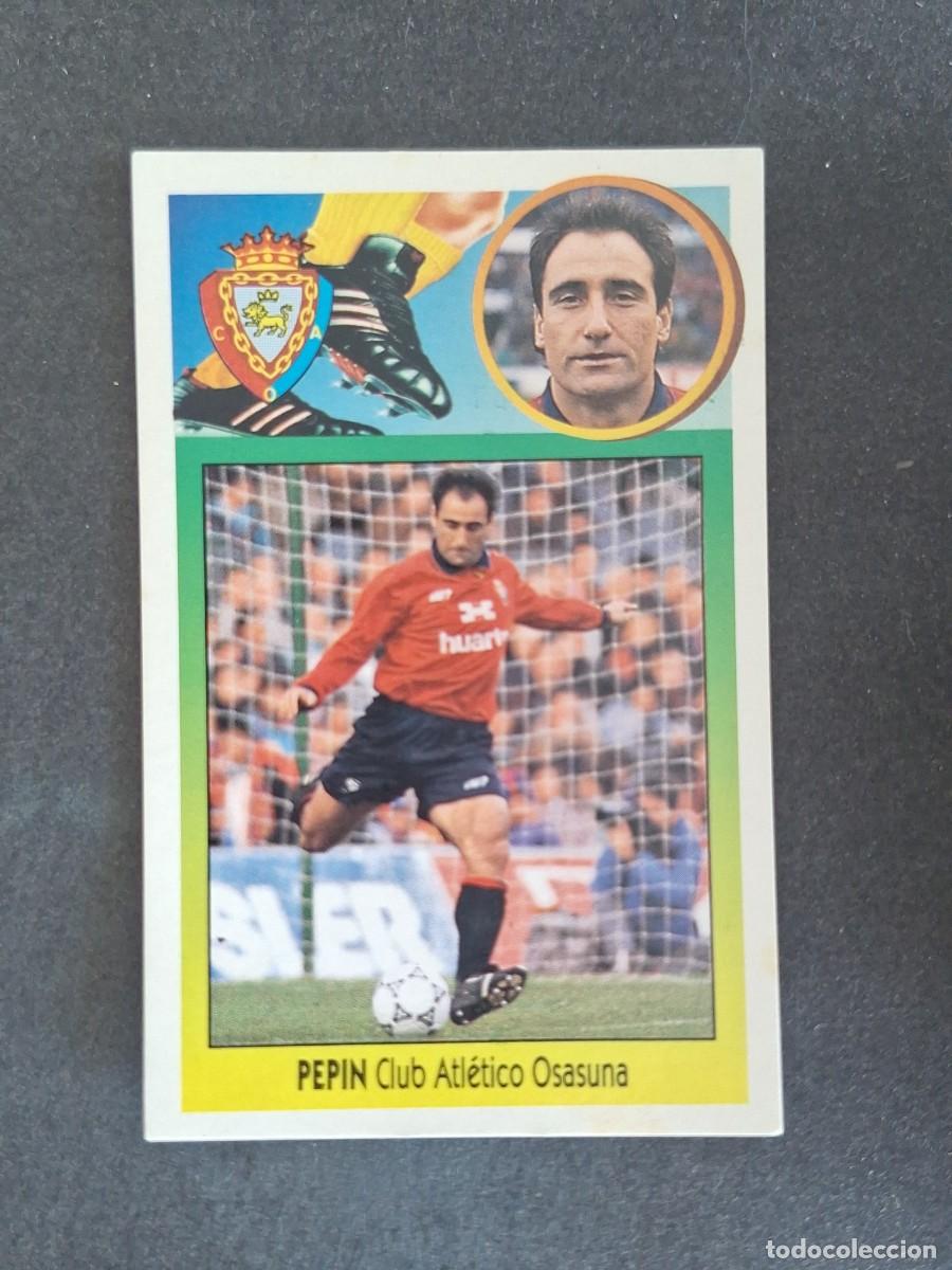 Cromos de f&uacute;tbol: L3 PEPIN C. A. OSASUNA LIGA ESTE 1993 1994 93 94 CARTON NUNCA PEGADO SIN PEGAR
