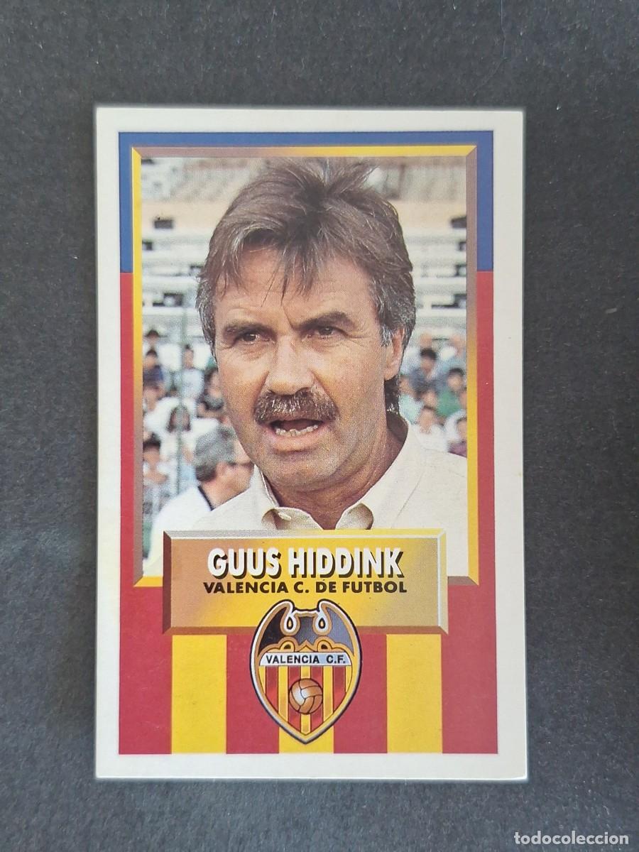 Cromos de f&uacute;tbol: L3 GUUS HIDDINK ENTRENADOR VALENCIA C. F. LIGA ESTE 1993 1994 93 94 CARTON NUNCA PEGADO SIN PEGAR