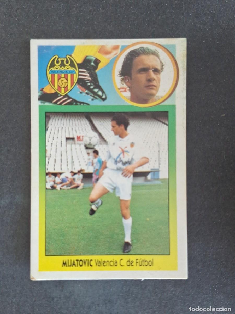 Cromos de f&uacute;tbol: L3 MIJATOVIC VALENCIA C. F. LIGA ESTE 1993 1994 93 94 CARTON NUNCA PEGADO SIN PEGAR