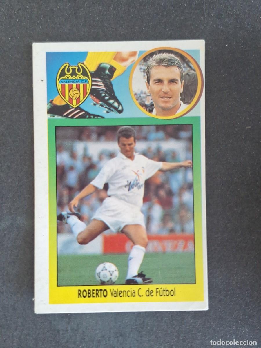 Cromos de f&uacute;tbol: L3 ROBERTO VALENCIA C. F. LIGA ESTE 1993 1994 93 94 CARTON NUNCA PEGADO SIN PEGAR
