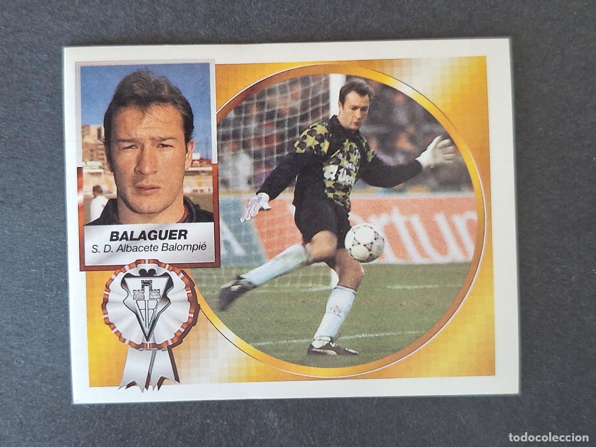 Cromos de f&uacute;tbol: L4 BALAGUER ALBACETE BALOMPIE LIGA ESTE 1994 1995 94 95 SIN PEGAR NUNCA PEGADO