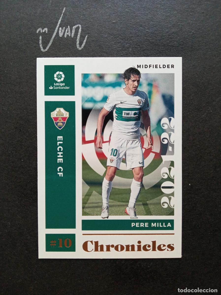 Football Stickers: N&ordm; 7 PERE MILLA ELCHE CF RCD ESPANYOL 25 26 ⚽ PANINI &reg; CHRONICLES LIGA SOCCER 2021 2022 21 22 NUEVO