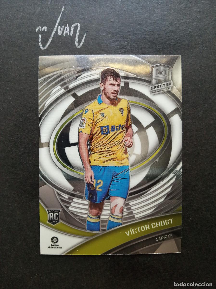 Cartes &agrave; collectionner de Football: N&ordm; 249 ROOKIE VICTOR CHUST CADIZ CF ⚽ PANINI &reg; CHRONICLES SPECTRA LIGA 2021 2022 21 22 NUEVO