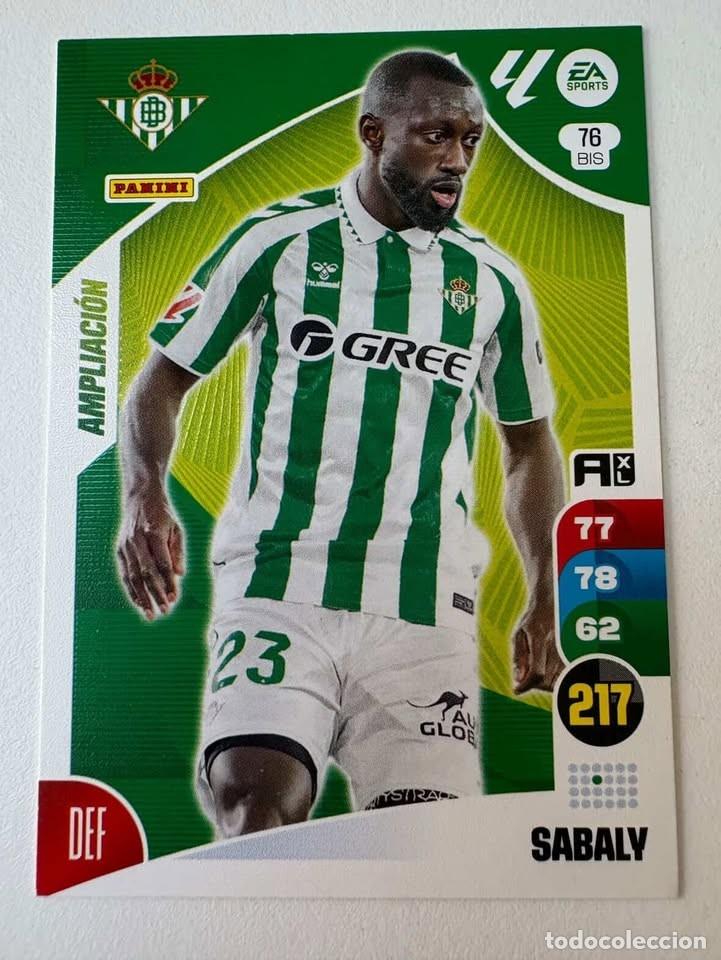 Cromos de f&uacute;tbol: Carta Sabaly Betis Ampliaci&oacute;n 76bis Adrenalyn 2024-25