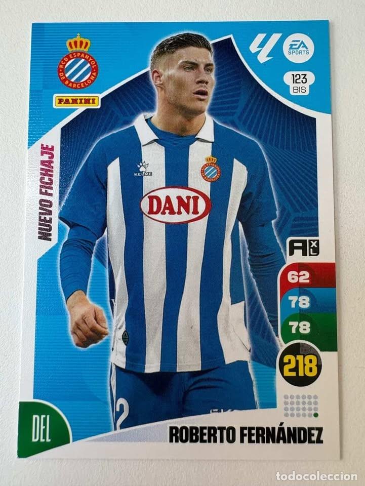 Cromos de f&uacute;tbol: Carta Roberto Fern&aacute;ndez Ampliaci&oacute;n Espanyol 123bis Adrenalyn 2024-25