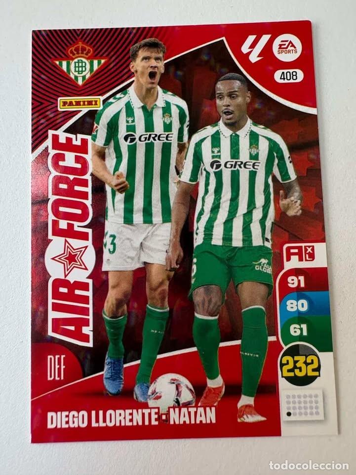 Cromos de f&uacute;tbol: Carta Diego Llorente/Natan Air Force Betis 408 Adrenalyn 2024-25