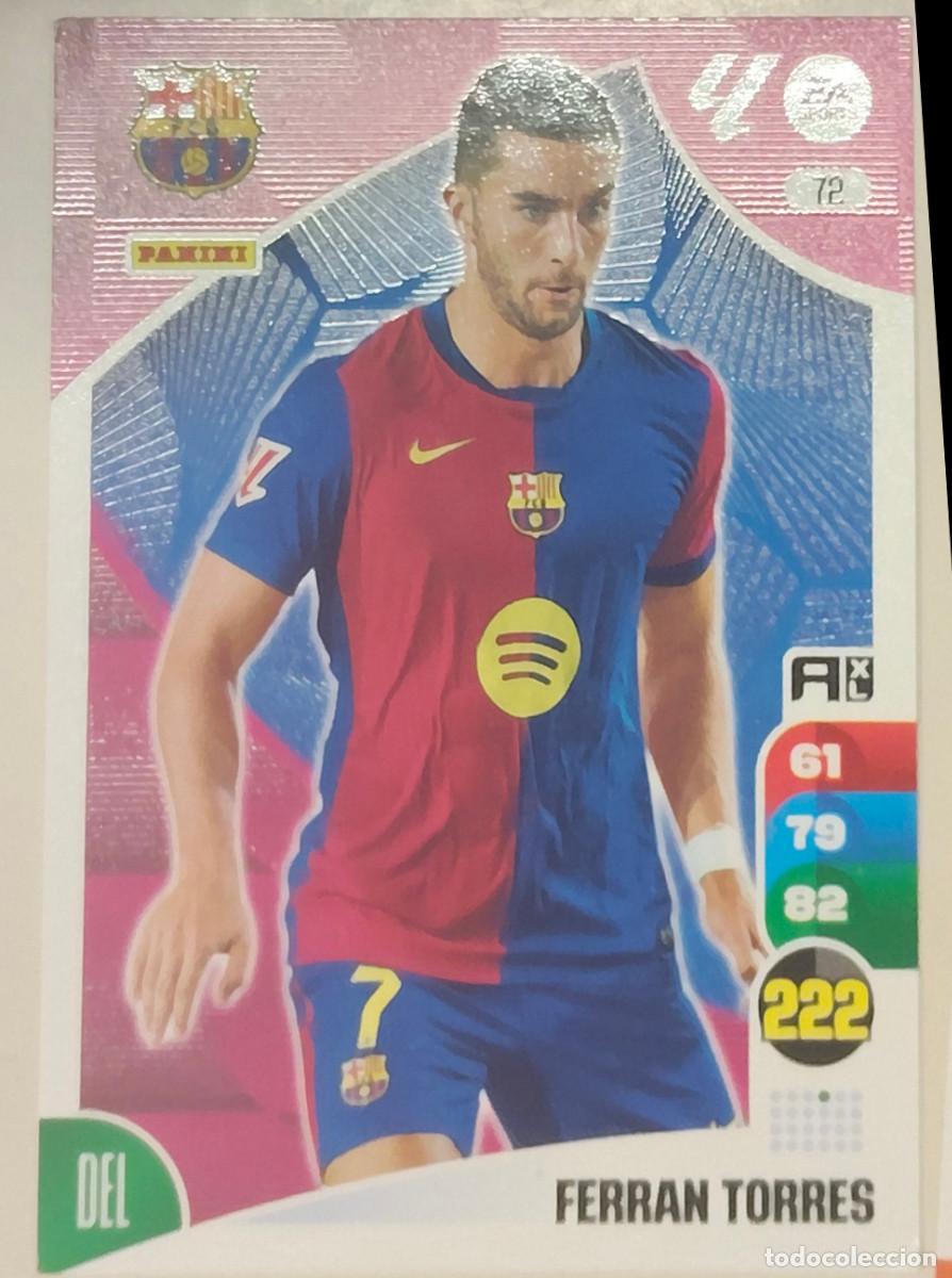 Cromos de f&uacute;tbol: 72 FERRAN TORRES. FC BARCELONA. ADRENALYN XL 2024-25. PANINI