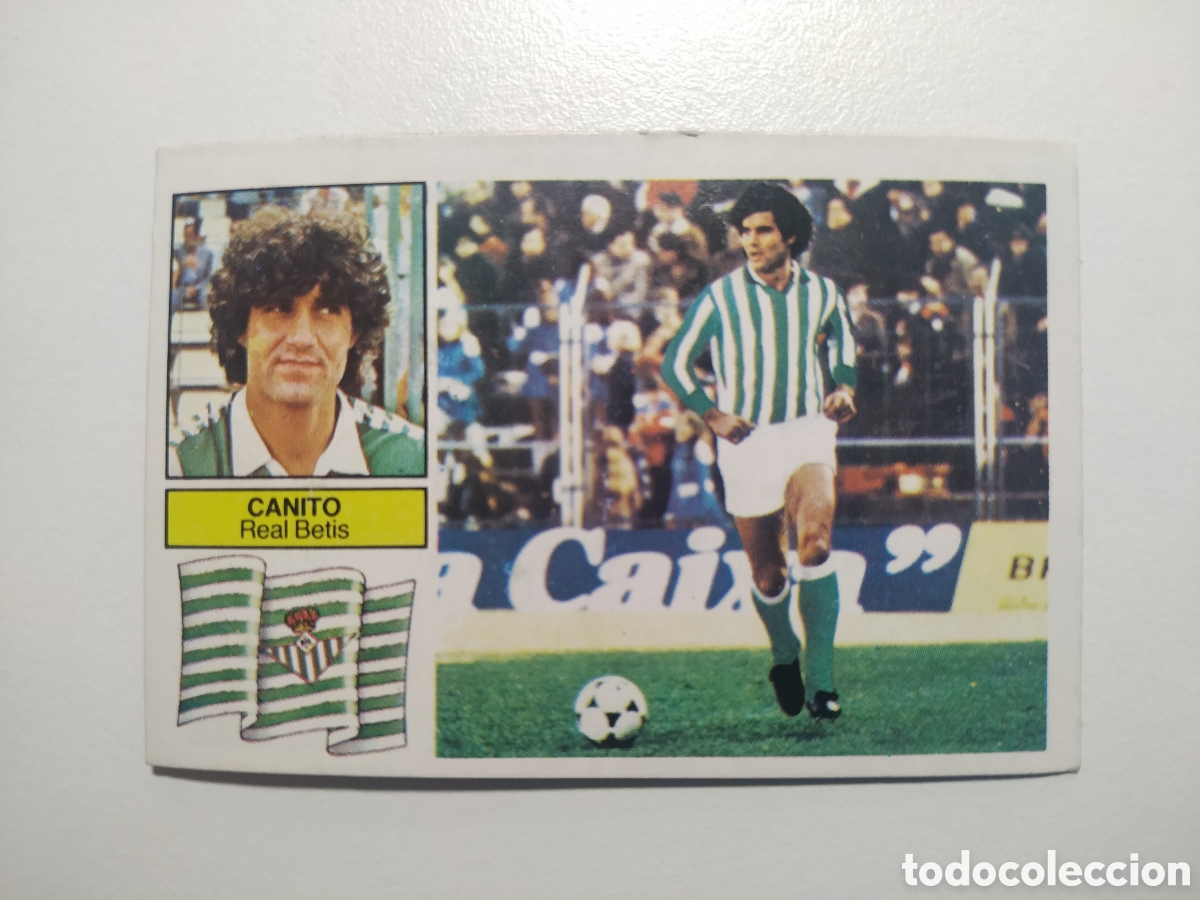 Cromos de f&uacute;tbol: CANITO REAL BETIS FICHAJE 17 VERSION CARA GIRADA LIGA ESTE 1982 1983 82 83 DEPEGADO RECUPERADO