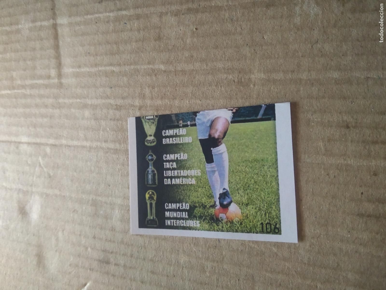 Football Stickers: 106 PELE BRASIL CROMO FUTBOL ALBUM DE FIGURINHAS DO REI PELE O MELHOR JOGADOR CAPITAO GANCHO