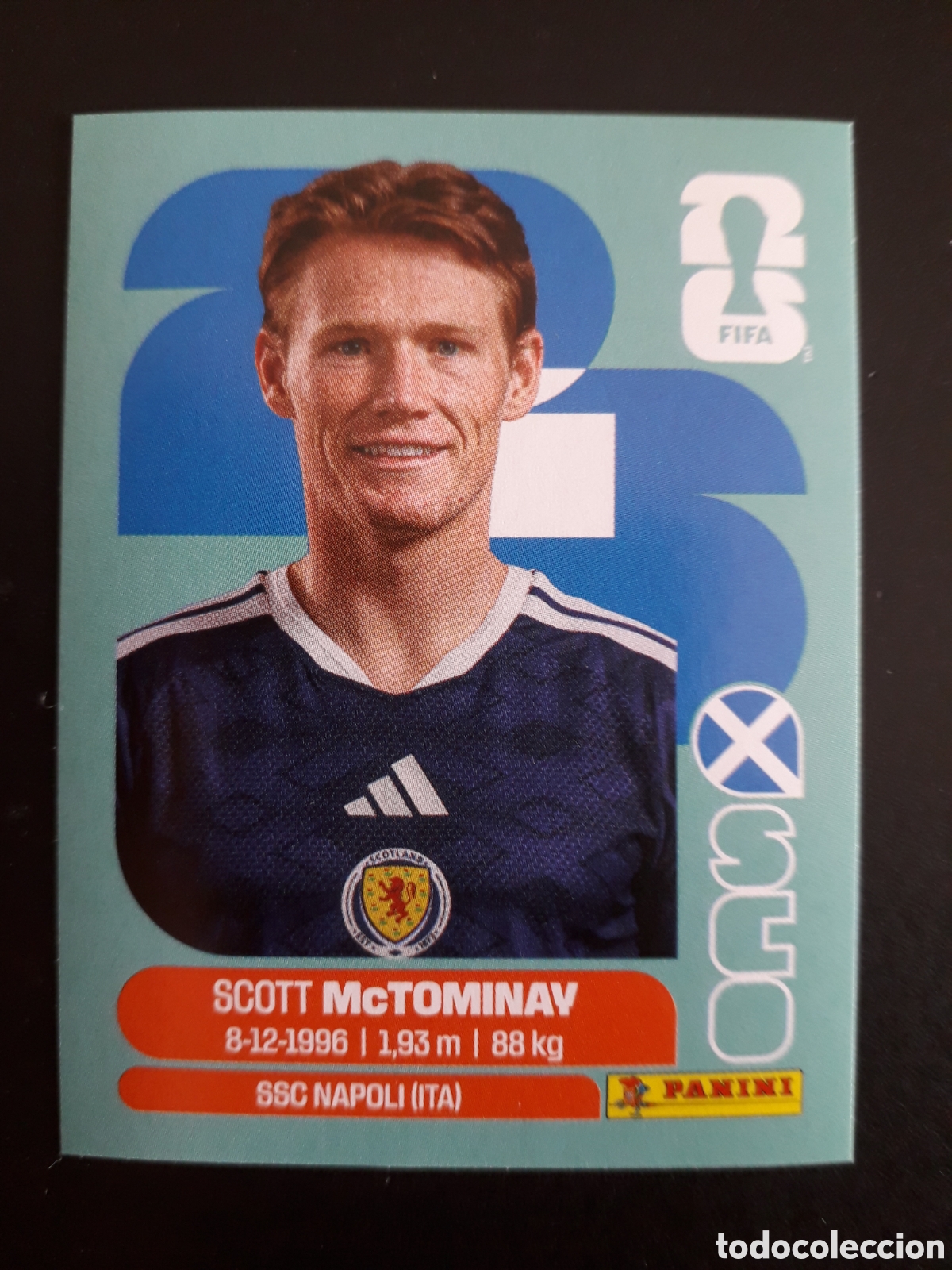 Cromos de f&uacute;tbol: McTOMINAV ESCOCIA SCO 11 MUNDIAL F&Uacute;TBOL 2026 FIFA WORLD CUP PANINI SIN PEGAR PEDIDO M&Iacute;NIMO 3&euro;